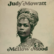 JUDY MOWATT / MELLOW MOOD