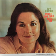 JOY BRYAN / MAKE THE MAN LOVE ME