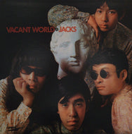 JACKS （ジャックス） / Vacant World ジャックスの世界