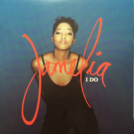 JAMELIA / I DO