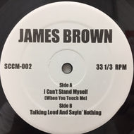 JAMES BROWN / I CAN'T STAND MYSELF (WHEN YOU TOUCH ME)