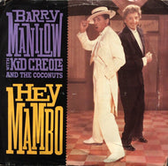 BARRY MANILOW with KID CREOLE and the COCONUTS / Hey Mambo