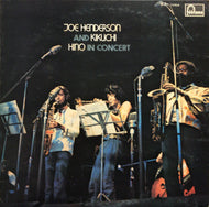 JOE HENDERSON, 菊池雅章, 日野皓正  / In Concert