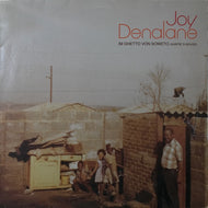 JOY DENALANE / Im Ghetto Von Soweto (Auntie's House)