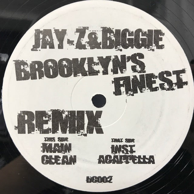 JAY-Z feat. NOTORIOUS B.I.G. / BROOKLYN'S FINEST (DJ CHOPS REMIX