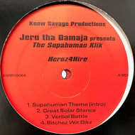 JERU THE DAMAJA PRESENTS THE SUPAHUMAN KLIK / HEROZ 4 HIRE