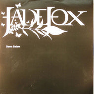 JADE FOX / DOWN BELOW