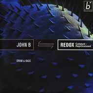 JOHN B / REDOX(CATAYST-REPROCESSED)