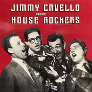 JIMMY CAVELLO AND HIS HOUSE ROCKERS / Jimmy Cavello And His House Rockers
