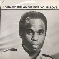 JOHNNY ORLANDO / FOR YOUR LOVE