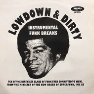 JAMES BROWN / LOWDOWN & DIRTY - INSTRUMENTAL FUNK BREAKS