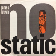 JAMES BROWN / NO STATIC