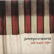 JIMMY EAT WORLD / Salt Sweat Sugar