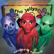 JELLYS / Welcome To Our World