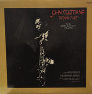 JOHN COLTRANE / Turning Point - The Bethlehem Years