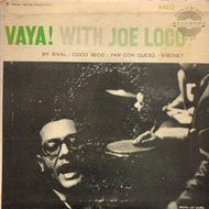 JOE LOCO, HIS PIANO AND HIS ORCHESTRA / VaYa! With Joe Loco