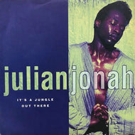 JULIAN JONAH / It's A Jungle Out There