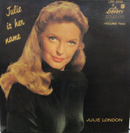 JULIE LONDON / Julie Is Her Name Volume II