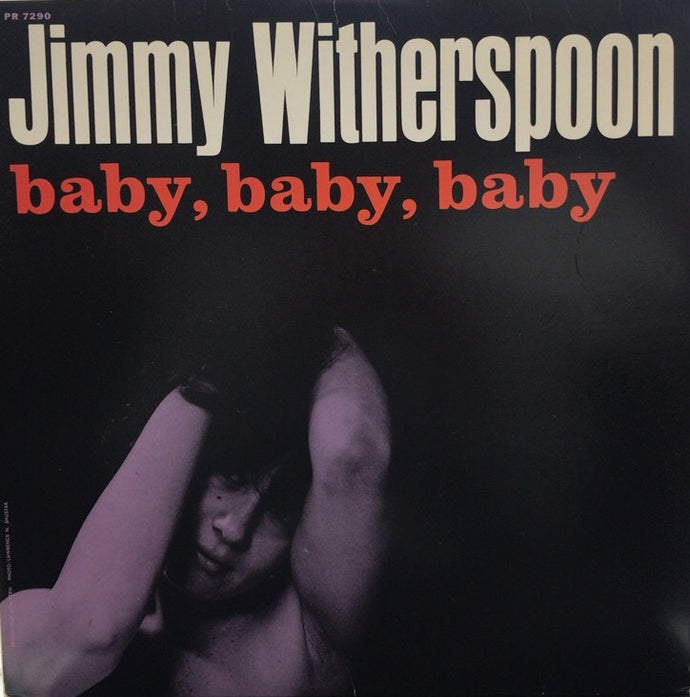 JIMMY WITHERSPOON / Baby, Baby, Baby