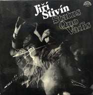 JIRI STIVIN / Status Quo Vadis
