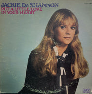 JACKIE DE SHANNON / Put A Little Love In Your Heart