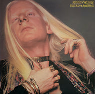 JOHNNY WINTER / Still Alive And Well