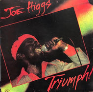 JOE HIGGS / Triumph!