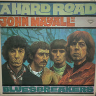 JOHN MAYALL & the BLUESBREAKERS / A Hard Road