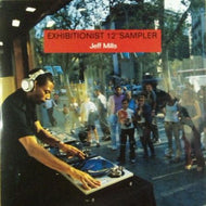 JEFF MILLS / Exhibitionist 12inch Sampler