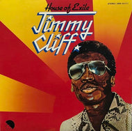 JIMMY CLIFF / House Of Exile