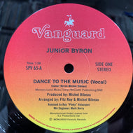 JUNIOR BYRON / Dance To The Music