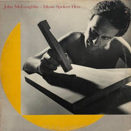 JOHN McLAUGHLIN / Music Spoken Here