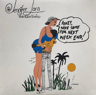 JENNIFER LARA / Week End Loving