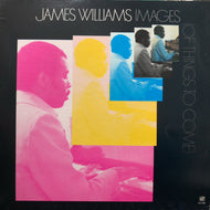 JAMES WILLIAMS / Images (Of Things To Come) 