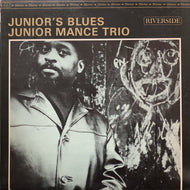 JUNIOR MANCE TRIO / Junior's Blues