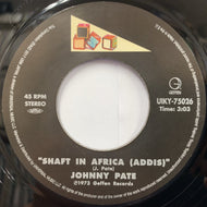 JOHNNY PATE / ARCHIE SHEPP / Shaft In Africa (Addis) / Blues For Brother George Jackson