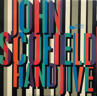 JOHN SCOFIELD / Hand Jive