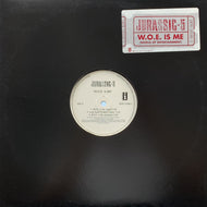 JURASSIC 5 / W.O.E. Is Me