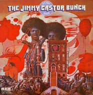 JIMMY CASTOR BUNCH / IT'S JUST BEGUN
