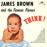JAMES BROWN / THINK!
