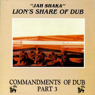 JAH SHAKA / LION'S SHARE OF DUB