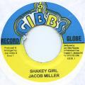 JACOB MILLER / SHAKEY GIRL