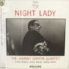 JOHNNY GRIFFIN / NIGHT LADY