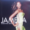 JAMELIA / SOMETHING ABOUT YOU
