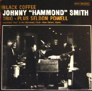 JOHNNY 'HAMMOND' SMITH / BLACK COFFEE