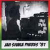 JAH SHAKA SOUND SYSTEM / JAH SHAKA PHEBES 81 : SHAKA! SPIRITUAL DUB WARRIOR