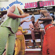 JAMES BROWN / IT'S A MOTHER