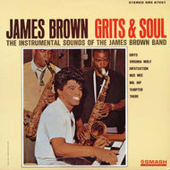 JAMES BROWN / GRITS & SOUL
