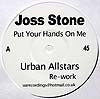 JOSS STONE / PUT YOUR HANDS ON ME - REWORK