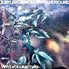 JUSTUS KOHNCKE / SAFE AND SOUND VINYL VOLUME TWO